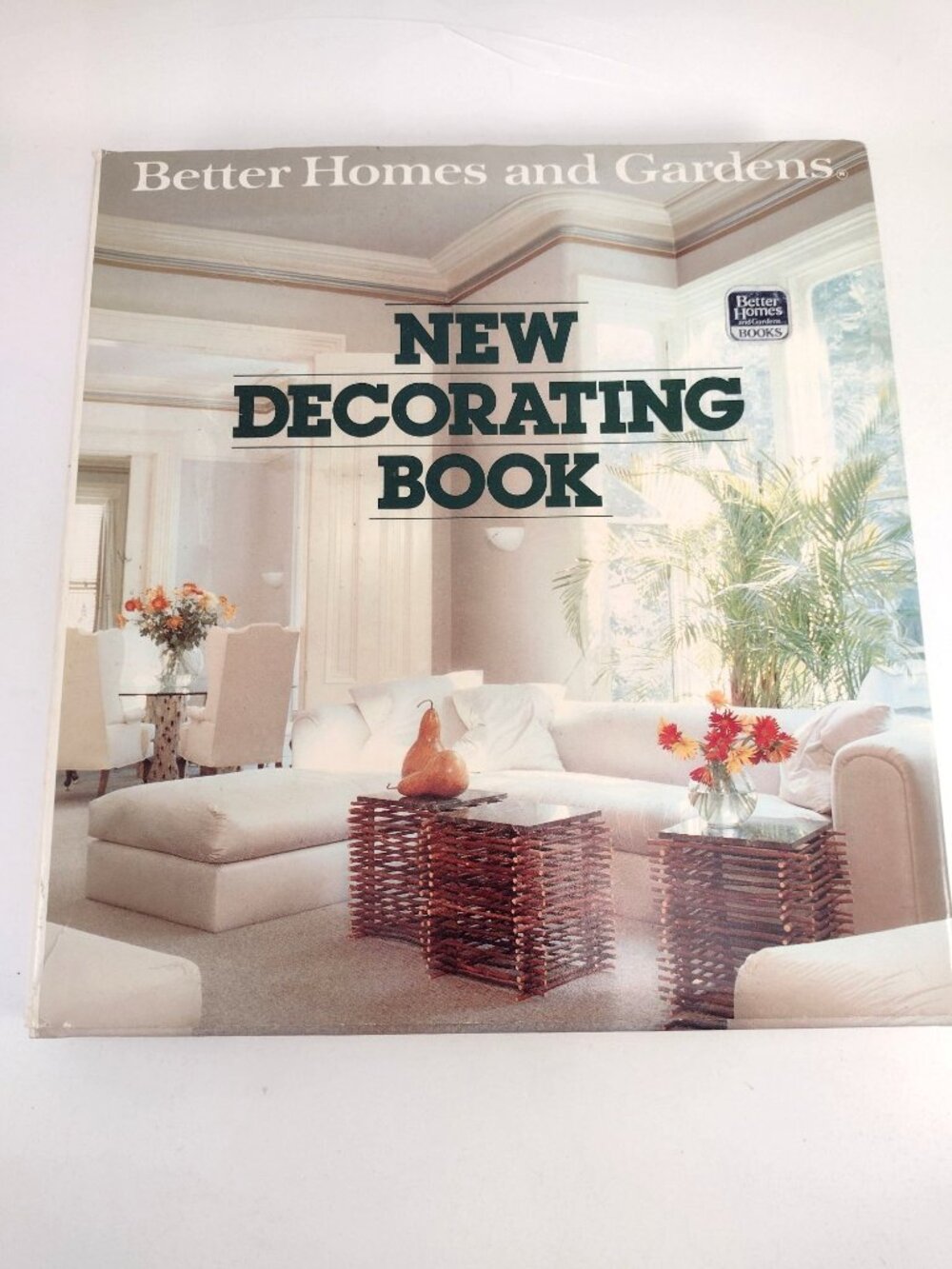 Better Homes & Gardens New Decorating Book Hardcover